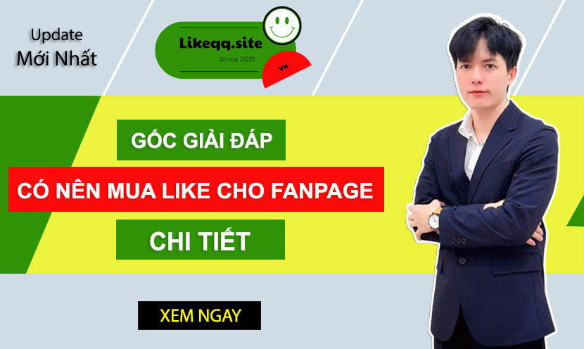 Có nên mua like Fanpage